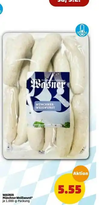 PENNY Wasner Münchner Weißwurst Angebot