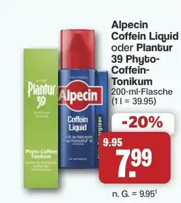 Famila Nord West Alpecin Caffein Liquid oder Plantur 39 Phyto-Coffein-Tonikum Angebot
