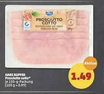 PENNY Hans Kupfer Prosciutto Cotto Angebot