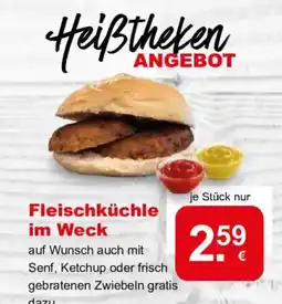 CAP Markt Fleischküchle im Weck Angebot