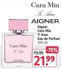 Rossmann Cara Mia Ti Amo Aigner Eau de Parfum Angebot