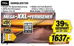 Expert TCL 98MQLED75K Angebot