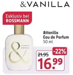 Rossmann &Vanilla Eau de Parfum Angebot