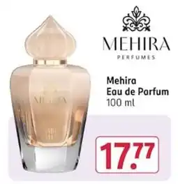 Rossmann Mehira Eau de Parfum Angebot