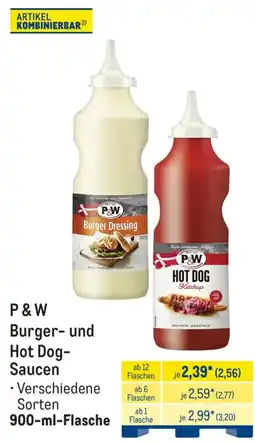 METRO P&W Burger- und Hot Dog-Saucen Angebot