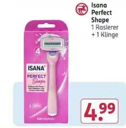 Rossmann Isana Perfect Shape Angebot
