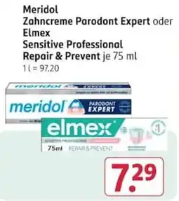 Rossmann Meridol Zahncreme Parodont Expert oder Elmex Sensitive Professional Repair & Prevent Angebot