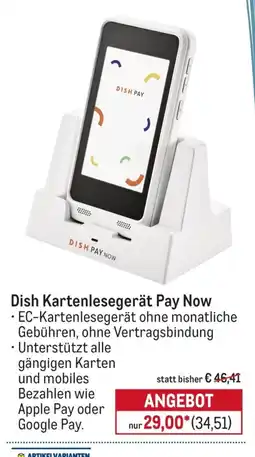 METRO Dish Kartenlesegerät Pay Now Angebot