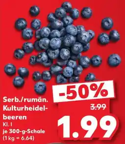 Kaufland Serb./rumän. Kulturheidelbeeren Angebot