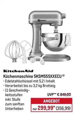 METRO KitchenAid Küchenmaschine 5KSM55SXXECU Angebot