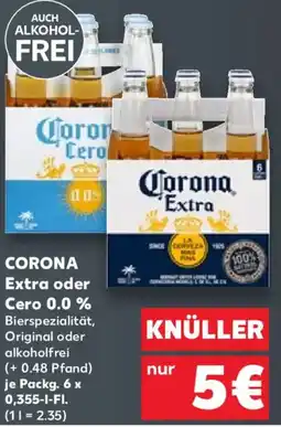 Kaufland Corona Extra oder Cero 0.0 % Angebot