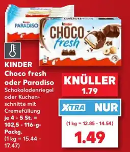 Kaufland Kinder Choco fresh oder Paradiso Angebot