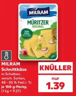 Kaufland MILRAM Schnittkäse Angebot