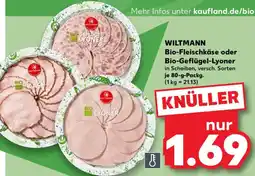 Kaufland WILTMANN Bio-Fleischkäse oder Bio-Geflügel-Lyoner Angebot