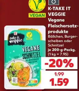 Kaufland K-TAKE IT VEGGIE Vegane Fleischersatzprodukte Angebot