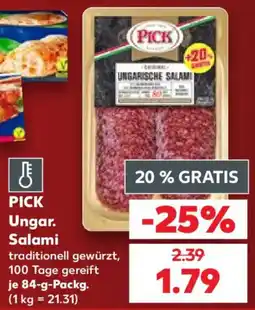 Kaufland PICK Ungar. Salami Angebot