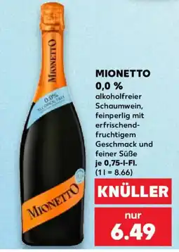Kaufland MIONETTO 0,0 % alkoholfreier Schaumwein Angebot