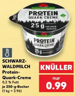 Kaufland SCHWARZ-WALDMILCH Protein-Quark-Creme Angebot