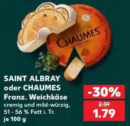 Kaufland SAINT ALBRAY oder CHAUMES Angebot