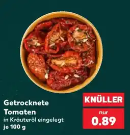 Kaufland Getrocknete Tomaten in Kräuteröl eingelegt Angebot