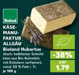 Kaufland Bioland Hubertus Angebot