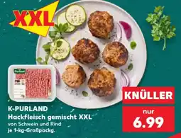 Kaufland K-PURLAND Hackfleisch gemischt XXL Angebot