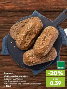 Kaufland Bioland Vollkorn-Saaten-Rusti Angebot