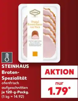 Kaufland STEINHAUS Braten-Spezialität Angebot
