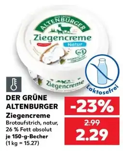 Kaufland DER GRÜNE ALTENBURGER Ziegencreme Angebot