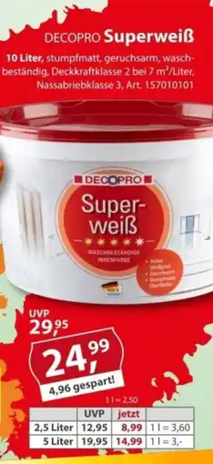 Sonderpreis Baumarkt DECOPRO Superweiß Angebot