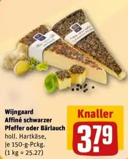 REWE Wijngaard Affiné schwarzer Pfeffer oder Bärlauch Angebot