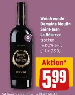REWE Weinfreunde Domaine Moulin Saint-Jean La Réserve Angebot