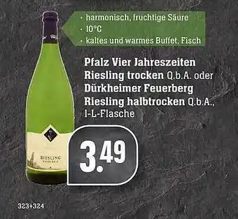 Edeka Pfalz Vier Jahreszeiten Riesling Trocken Oder Dürkheimer Feuerberg Riesling Halbtrocken Angebot