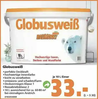 Globus Baumarkt Globusweiß Angebot