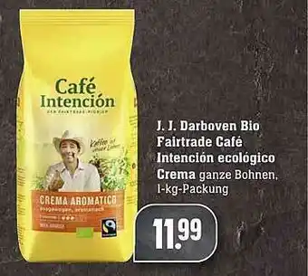 Scheck-in-Center J.j. Darboven Bio Fairtrade Café Intención Ecológico Crema Angebot