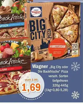 Aktiv Irma Wagner „big City Oder Die Backfrische“ Pizza Angebot