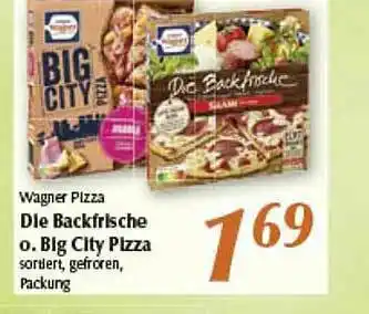 inkoop Wagner Pizza Die Backfrische O Big City Pizza Angebot