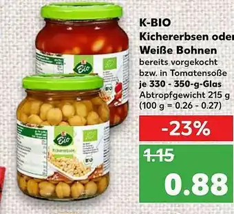 Kaufland K-bio Kichererbsen Oder Weiße Bohnen Angebot