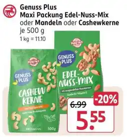 Rossmann Genuss Plus Maxi Packung Edel-Nuss-Mix oder Mandeln oder Cashewkerne Angebot