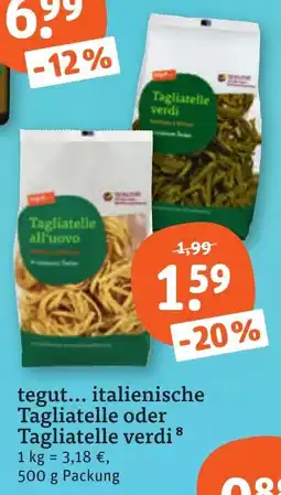 tegut tegut... italienische Tagliatelle oder Tagliatelle verdi Angebot