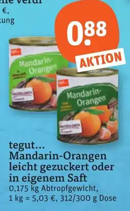 tegut tegut... Mandarin-Orangen Angebot