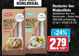 HIT Deutsche See Matjesfilets Angebot
