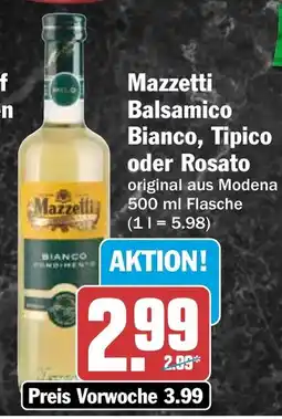 HIT Mazzetti Balsamico Bianco, Tipico oder Rosato Angebot