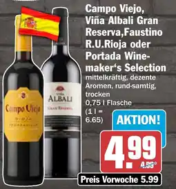 HIT Campo Viejo, Viña Albali Gran Reserva, Faustino R.U. Rioja oder Portada Wine-maker's Selection Angebot