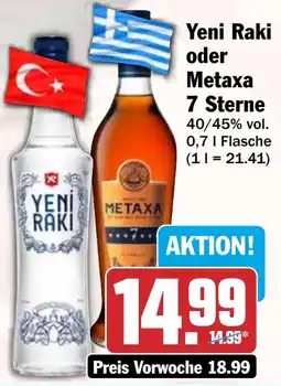 HIT Yeni Raki oder Metaxa 7 Sterne Angebot