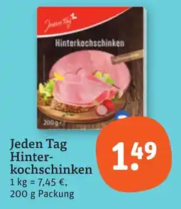 tegut Jeden Tag Hinterkochschinken Angebot
