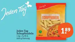 tegut Jeden Tag Schupfnudeln Angebot