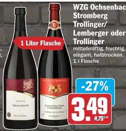 HIT WZG Ochsenbach Stromberg Trollinger Angebot