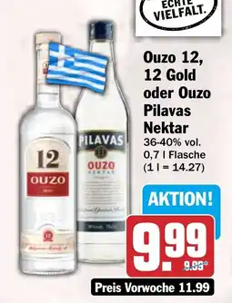 HIT Ouzo 12, 12 Gold oder Ouzo Pilavas Nektar Angebot