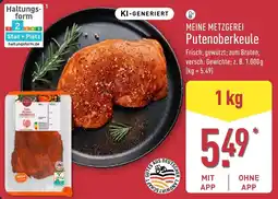 Aldi Nord MEINE METZGEREI Putenoberkeule Angebot